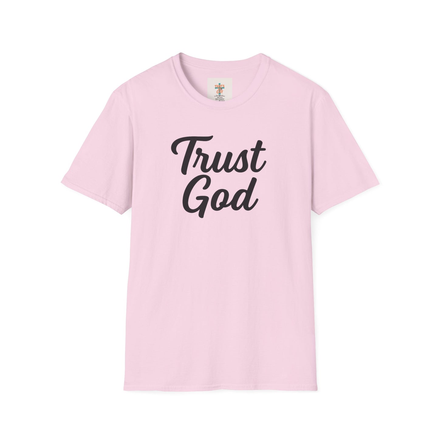 Trust God Unisex Softstyle T-Shirt | Faith-Based Apparel, Casual Wear, Gift for Believers, Inspirational Top, Christian T-Shirt