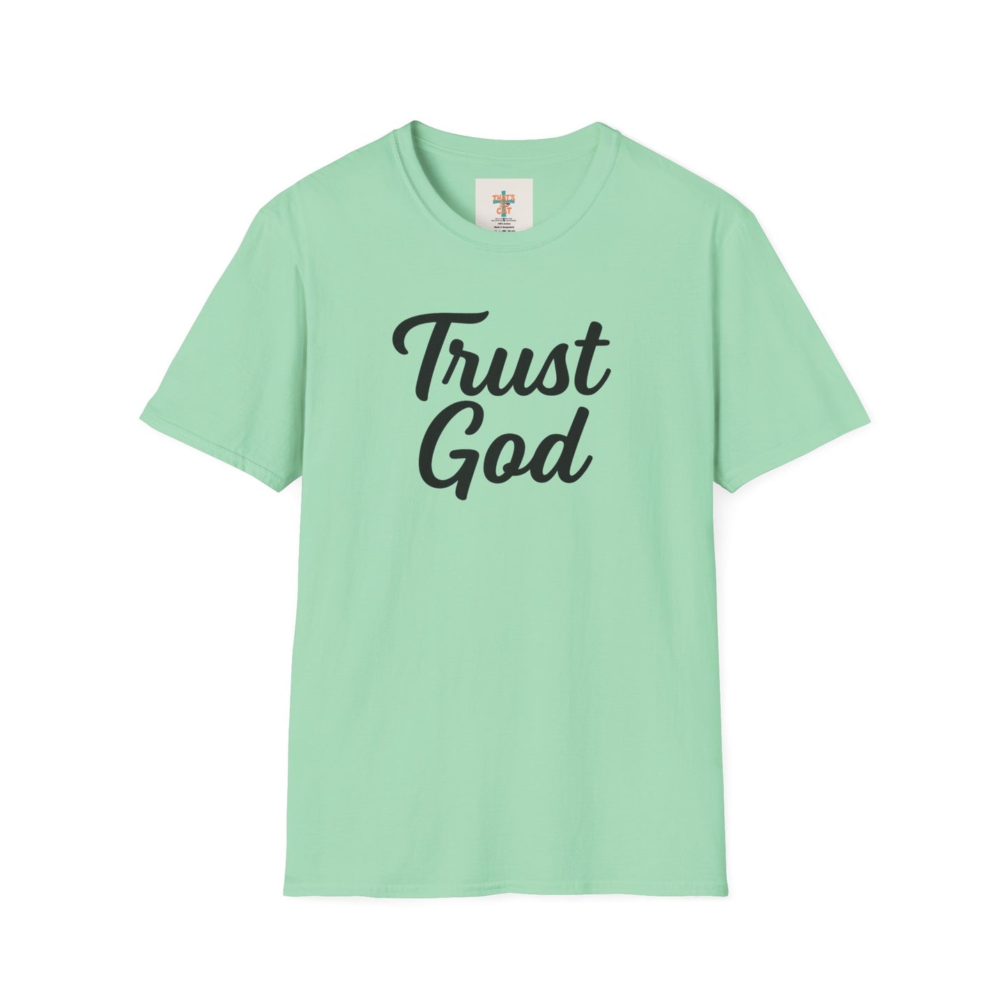 Trust God Unisex Softstyle T-Shirt | Faith-Based Apparel, Casual Wear, Gift for Believers, Inspirational Top, Christian T-Shirt