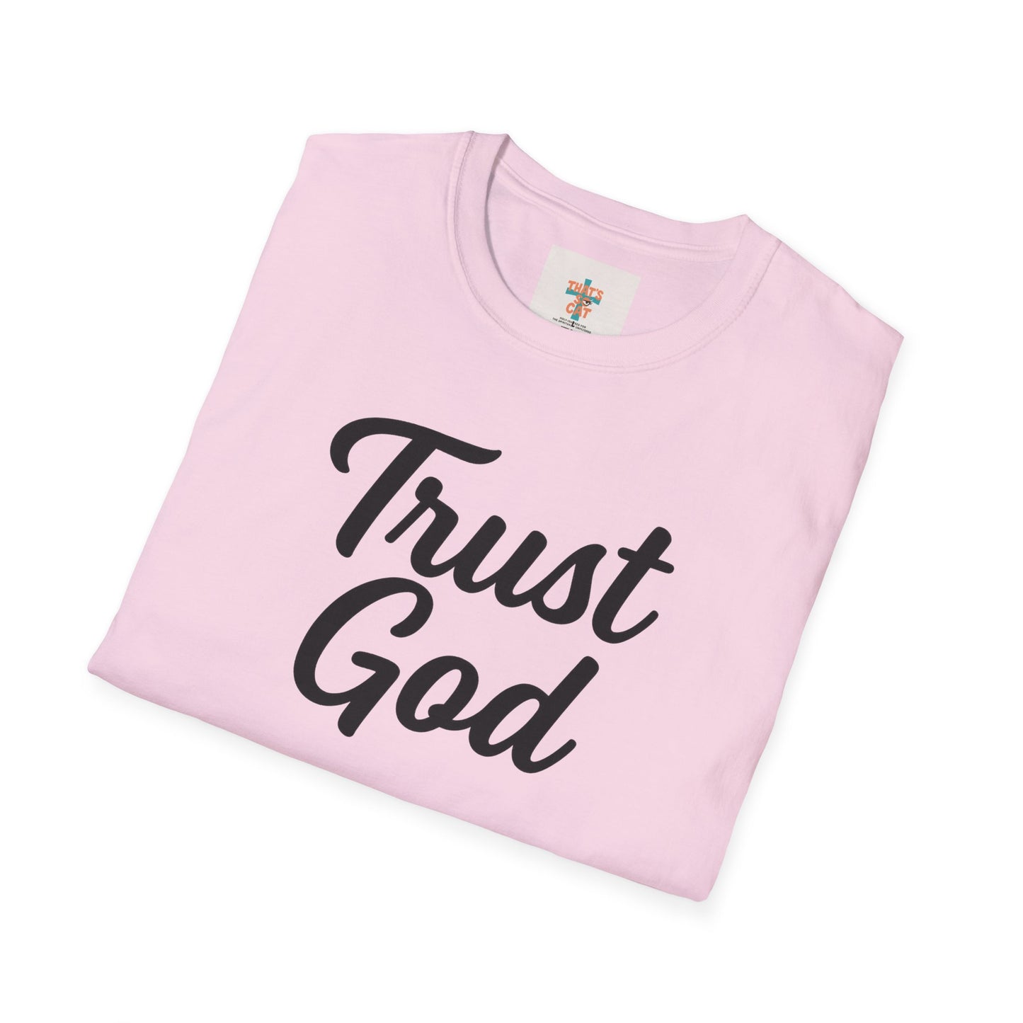 Trust God Unisex Softstyle T-Shirt | Faith-Based Apparel, Casual Wear, Gift for Believers, Inspirational Top, Christian T-Shirt